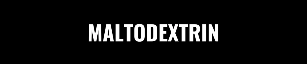 Maltodextrin - Kohlenhydratlieferant für mehr Energie
