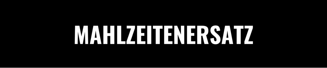 Mahlzeitenersatz kaufen - große Auswahl und Top-Qualität